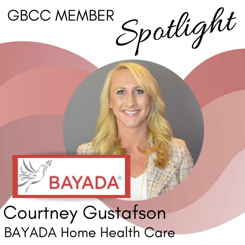 Member Spotlight Bayada Home Health Courtney Gustafson Greater